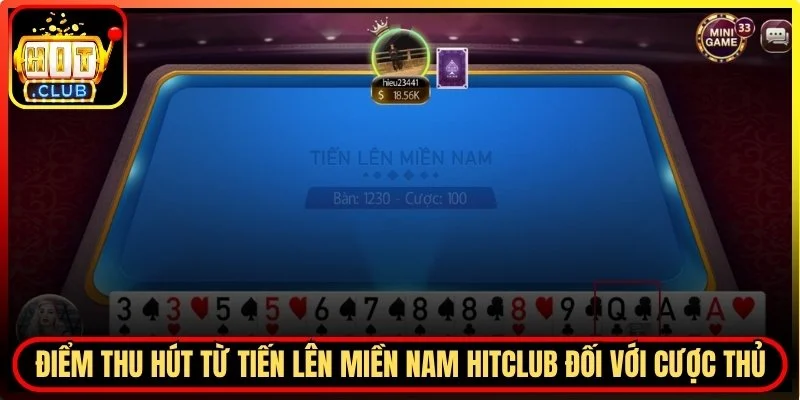 Tiến Lên Miền Nam Hitclub - Mẹo Chơi Hay Ăn Tiền Từ Cao Thủ