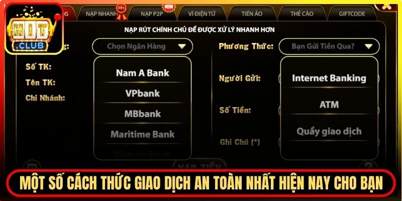 Nạp Tiền Hitclub - Tiến Trình Giao Dịch An Toàn Và Siêu Tốc