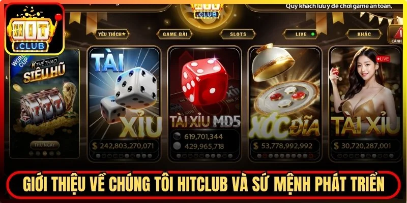 Giới thiệu về chúng tôi Hitclub và sứ mệnh phát triển bền vững