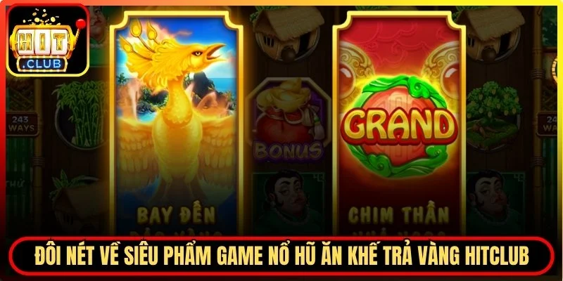 Ăn Khế Trả Vàng Hitclub - Trải Nghiệm Cổ Tích Qua Vòng Quay Hấp Dẫn
