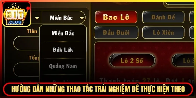 Thao tác trải nghiệm dễ thực hiện theo