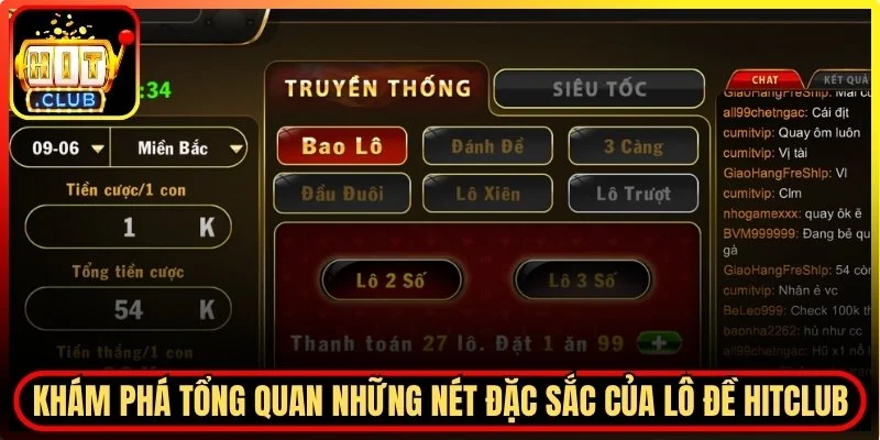 Lô Đề Hitclub - Trải Nghiệm Linh Hoạt Giao Diện Dễ Tiếp Cận